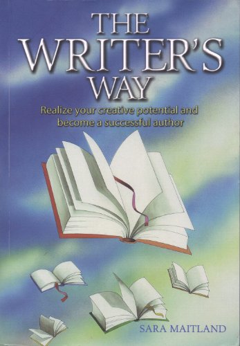 Beispielbild fr The Writer's Way: Realize Your Creative Potential and Become a Successful Author zum Verkauf von WorldofBooks