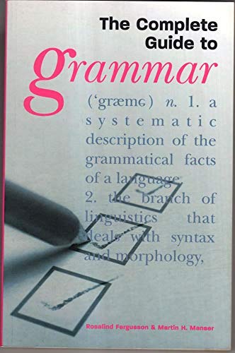 Stock image for The Complete Guide to Grammar for sale by AwesomeBooks