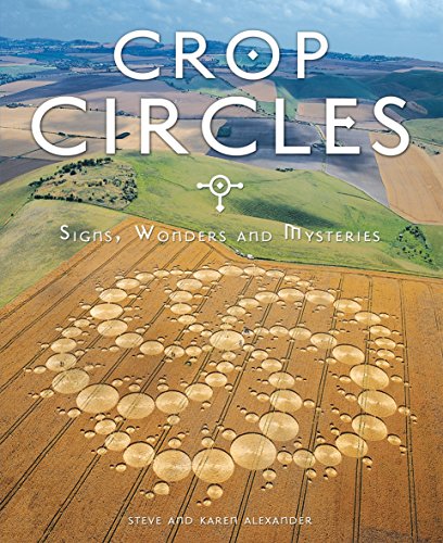 Stock image for Crop Circles: Signs, Wonders & Mysteries for sale by SecondSale