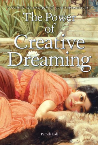 9781841934228: The Power of Creative Dreaming