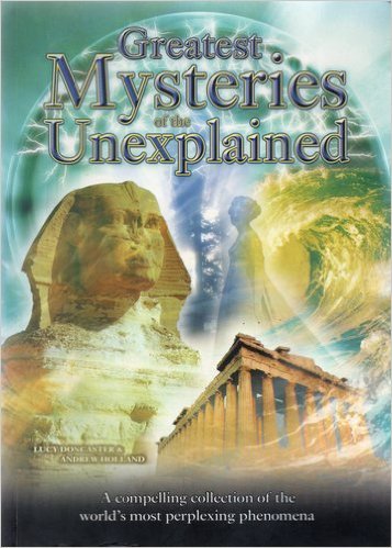 Stock image for Greatest Mysteries of the Unexplained for sale by WorldofBooks
