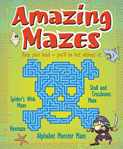 Amazing Mazes (Activity Book) (9781841934662) by Paul Harrison