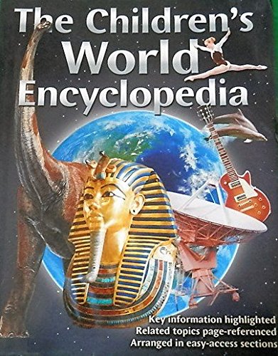 Stock image for THE CHILDREN  S WORLD ENCYCLOPEDIA for sale by AwesomeBooks