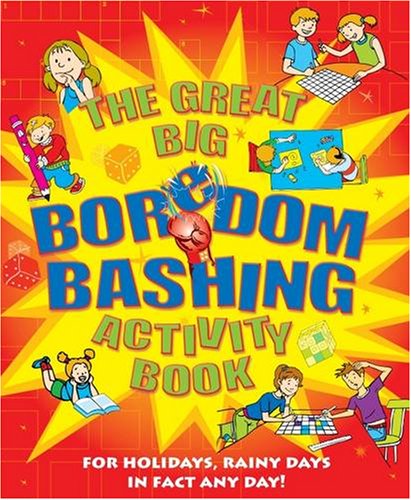 Stock image for Great Big Boredom Bashing Activity Book for sale by AwesomeBooks