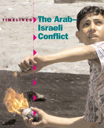 Stock image for The Arab-Israeli Conflict for sale by Better World Books