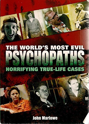 Beispielbild fr World's Most Evil Psychopaths zum Verkauf von WorldofBooks