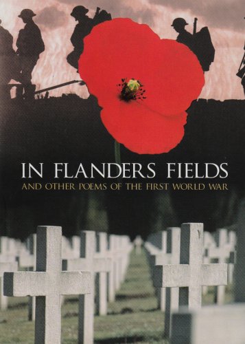 9781841939940: In Flanders Fields and Other Porms of the First World War