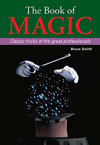 9781841939971: The Book of Magic: Classic Tricks of the Great Professionals