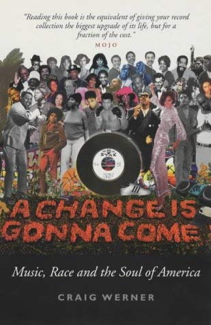 Beispielbild fr A Change is Gonna Come: Music, Race and the Soul of America zum Verkauf von AwesomeBooks