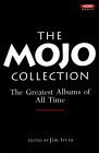 9781841950679: The Mojo Collection: The Greatest Albums of All Time