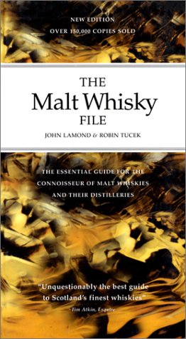Imagen de archivo de The Malt Whisky File : The Connoisseur's Guide to Malt Whiskies and Their Distilleries a la venta por Better World Books
