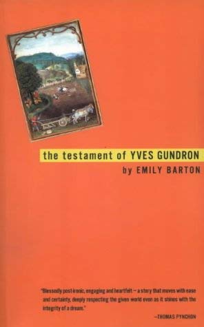 Stock image for THE TESTAMENT OF YVES GUNDRON for sale by TARPAULIN BOOKS AND COMICS