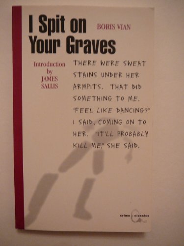 9781841951041: I Spit on Your Graves (Canongate Crime Classics S.)