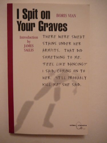Imagen de archivo de I Spit on Your Graves a la venta por Anybook.com