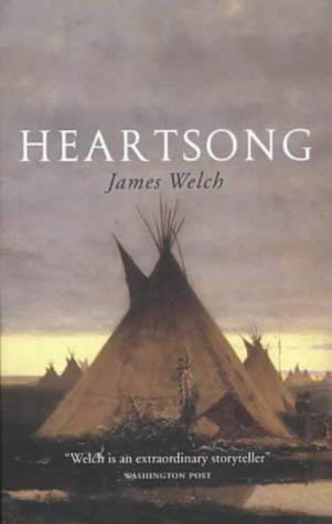 Heartsong (9781841951331) by James Welch