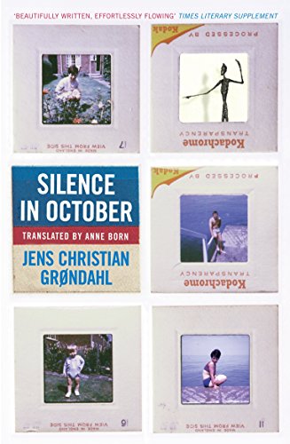9781841951782: Silence In October: Jens Christian Grondahl