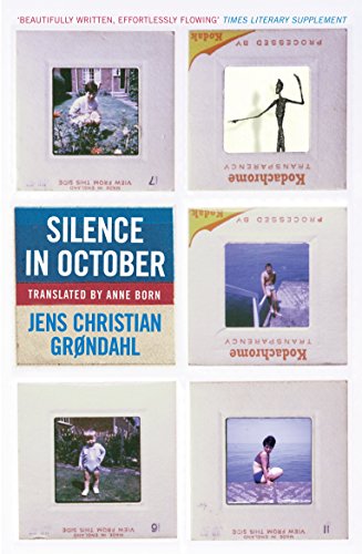 9781841951782: Silence in October: Jens Christian Grondahl