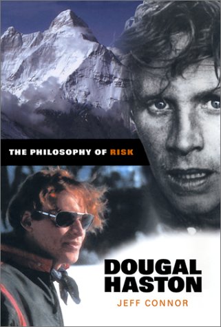 Beispielbild fr Dougal Haston: The Philosophy Of Risk zum Verkauf von WorldofBooks