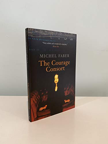 Stock image for The Courage Consort for sale by WorldofBooks