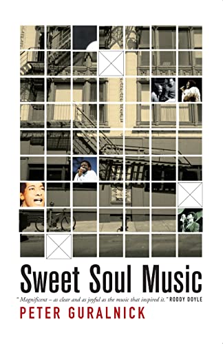 Stock image for Sweet Soul Music: Rhythm And Blues And The Southern Dream Of Freedom for sale by WorldofBooks