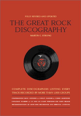 Imagen de archivo de The Great Rock Discography a la venta por GoldBooks