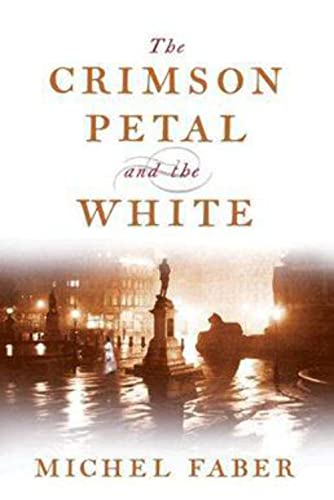 9781841953243: The Crimson Petal And The White