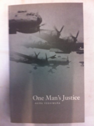 Stock image for One Man's Justice for sale by Merandja Books