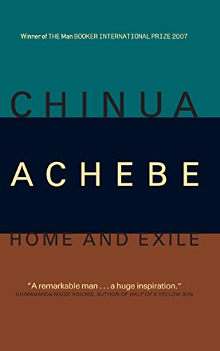 Home and Exile (9781841953854) by Achebe, Chinua