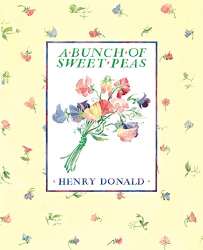 Stock image for A Bunch of Sweet Peas for sale by WorldofBooks