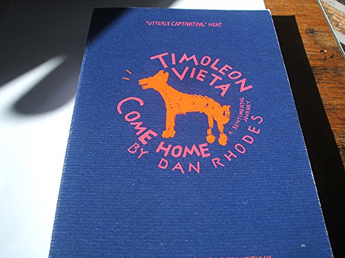 Stock image for Timoleon Vieta Come Home [SIGNED] for sale by Saucony Book Shop