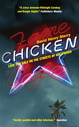 Stock image for Chicken: Love for Sale on the Streets of Hollywood for sale by AwesomeBooks