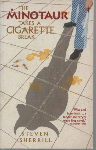 Imagen de archivo de The Minotaur Takes A Cigarette Break a la venta por WorldofBooks