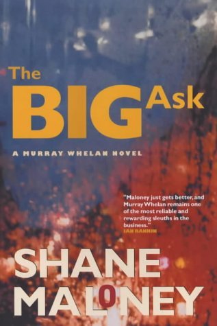 The Big Ask (9781841954011) by Shane Maloney