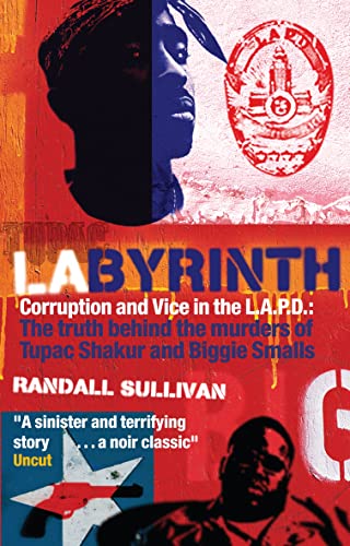 9781841954066: LAbyrinth: A Detective Investigates the Murders of Tupac Shakur and Notorious B.I.G.