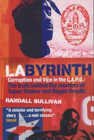 Imagen de archivo de LAbyrinth: A Detective Investigates the Murders of Tupac Shakur and Notorious B.I.G. a la venta por WorldofBooks