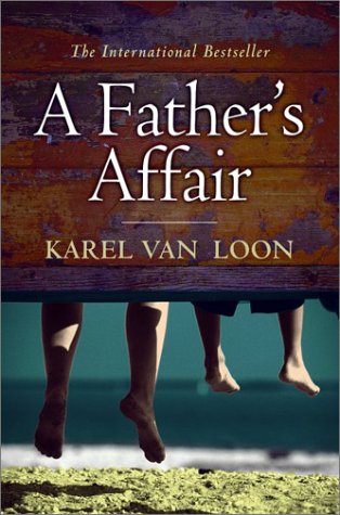 Imagen de archivo de A Father's Affair: A Novel a la venta por Hourglass Books