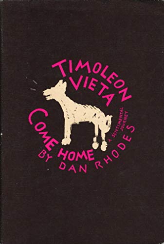 TIMOLEON VIETA COME HOME: A Sentimental Journey (Signed) + ARC of "The Little White Car"