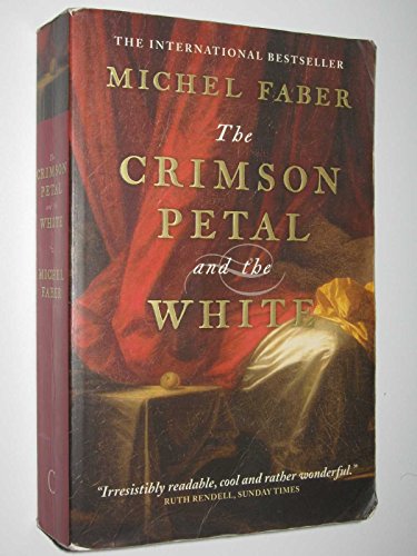 Stock image for The Crimson Petal and the White for sale by Hawking Books