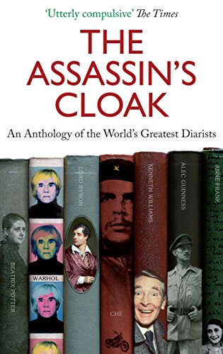 9781841954592: The Assassin's Cloak: An Anthology of the World's Greatest Diarists