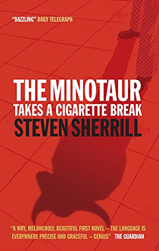 Imagen de archivo de The Minotaur Takes a Cigarette Break a la venta por WorldofBooks