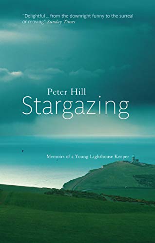 Beispielbild fr Stargazing: Memoirs of a Young Lighthouse Keeper zum Verkauf von WorldofBooks