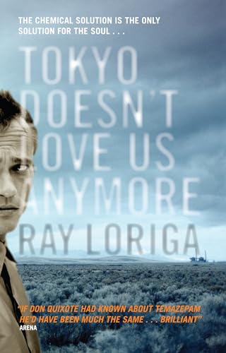 Stock image for Tokyo Doesn't Love Us Anymore for sale by WorldofBooks