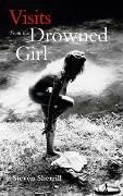 Imagen de archivo de Visits From The Drowned Girl a la venta por Reuseabook
