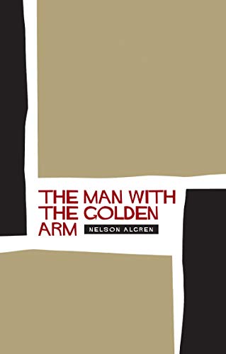 9781841955612: The Man with the Golden Arm