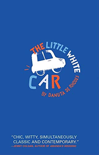 Imagen de archivo de The Little White Car a la venta por Goodwill of Colorado