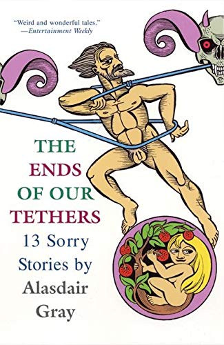 Beispielbild fr The Ends of Our Tethers: 13 Sorry Stories zum Verkauf von gearbooks