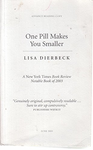 Stock image for One Pill Makes You Smaller for sale by WorldofBooks
