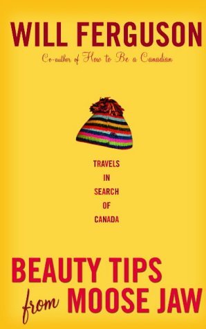 Stock image for Beauty Tips From Moose Jaw for sale by WorldofBooks