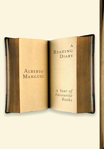 Stock image for A Reading Diary: A Passionate Reader's Reflections On A Year Of Books for sale by WorldofBooks