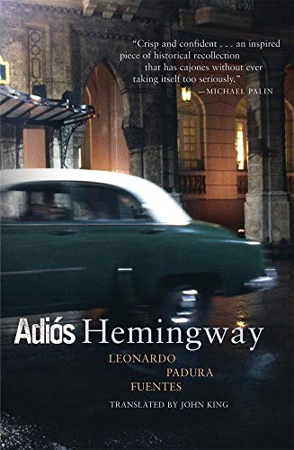 Stock image for Adios, Hemingway for sale by Saucony Book Shop